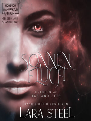 cover image of Sonnenfluch--Knights of Ice and Fire, Band 2 (ungekürzt)